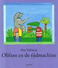 OLIFANT EN DE TIJDMACHINE